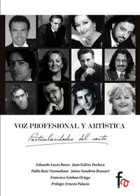 VOZ PROFESIONAL Y ARTISTICA | 9788490516225 | GALVEZ / RUIZ
