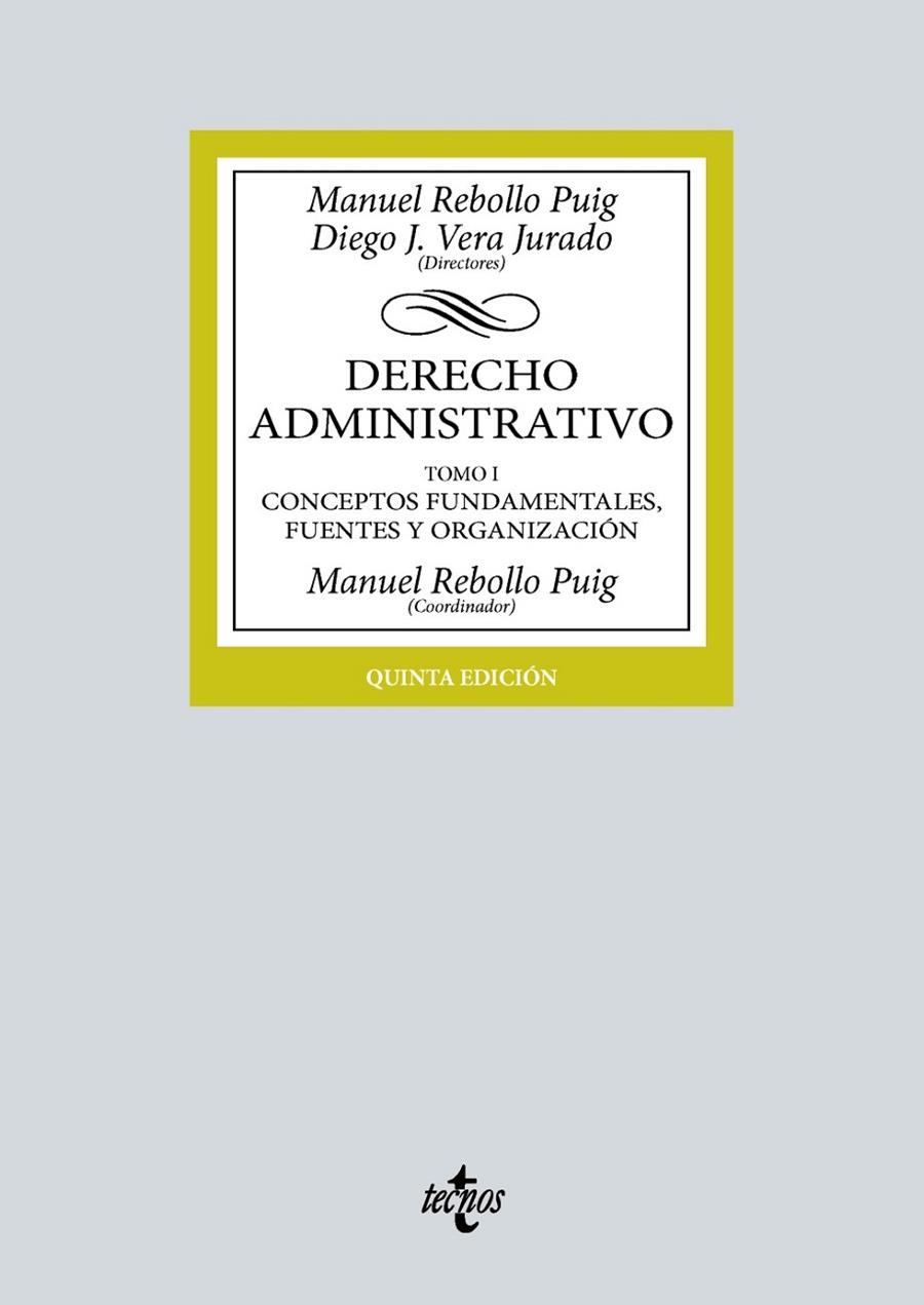 DERECHO ADMINISTRATIVO | 9788430985197 | REBOLLO PUIG, MANUEL / VERA JURADO, DIEGO J. / ÁLVAREZ GONZÁLEZ, ELSA MARINA / BUENO ARMIJO, ANTONIO
