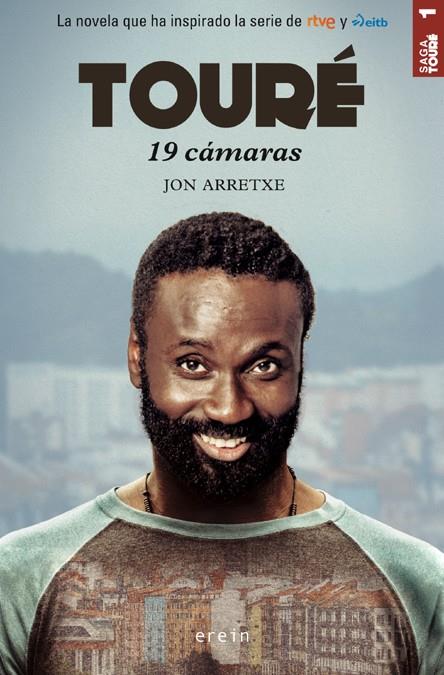 19 CÁMARAS (SAGA TOURÉ 1) | 9788491099536 | ARRETXE, JON