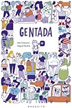 GENTADA | 9788494555664 | CASSANY, MIA