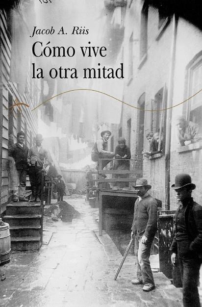 COMO VIVE LA OTRA MITAD | 9788484282150 | RIIS, JACOB A