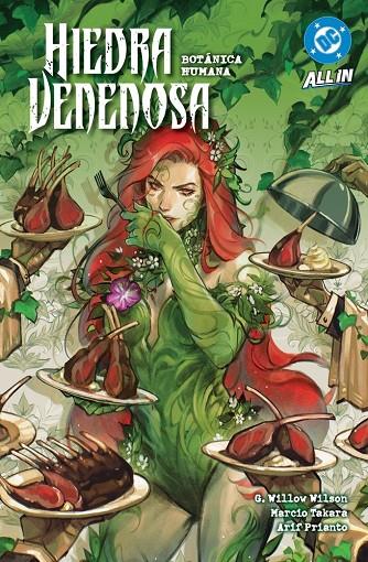 DC PREMIERE. HIEDRA VENENOSA 05 : BOTANICA HUMANA | 9791370580711 | TAKARA, MARCIO / WILSON, G WILLOW / PRIAN, ARIF