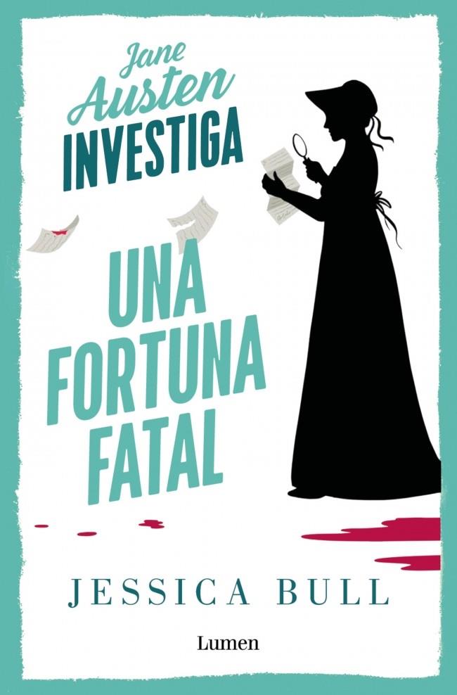 FORTUNA FATAL, UNA (JANE AUSTEN INVESTIGA 2) | 9788426432735 | BULL, JESSICA