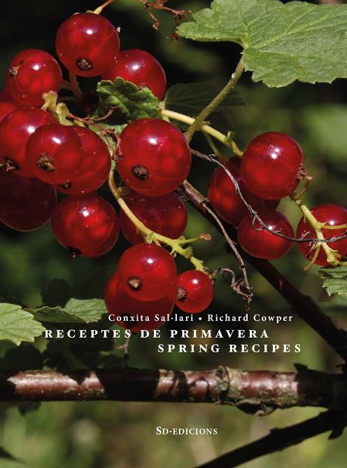 RECEPTES DE PRIMAVERA / SPRING RECIPES | 9788494843105 | COWPER, RICHARD / SAL·LARI, CONXITA