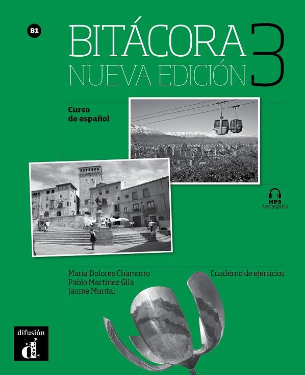 BITACORA 3 EJERCICIOS+@MP3 | 9788416657537 | CHAMORRO, MARÍA DOLORES/MARTÍNEZ GILA, PABLO/MUNTAL, JAUME