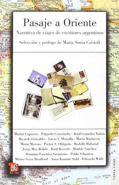 PASAJE A ORIENTE : NARRATIVA DE VIAJES DE ESCRITORES ARGENTINOS | 9789505578245 | CRISTOFF, MARÍA SONIA