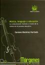 MÚSICA, LENGUAJE Y EDUCACIÓN | 9788484565734 | RAMÍREZ HURTADO, CARMEN