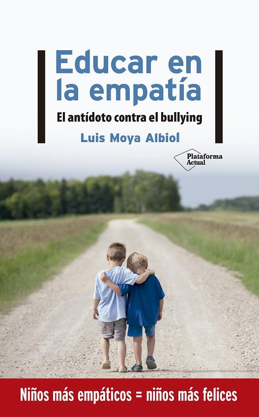EDUCAR EN LA EMPATÍA | 9788417886219 | MOYA ALBIOL, LUIS