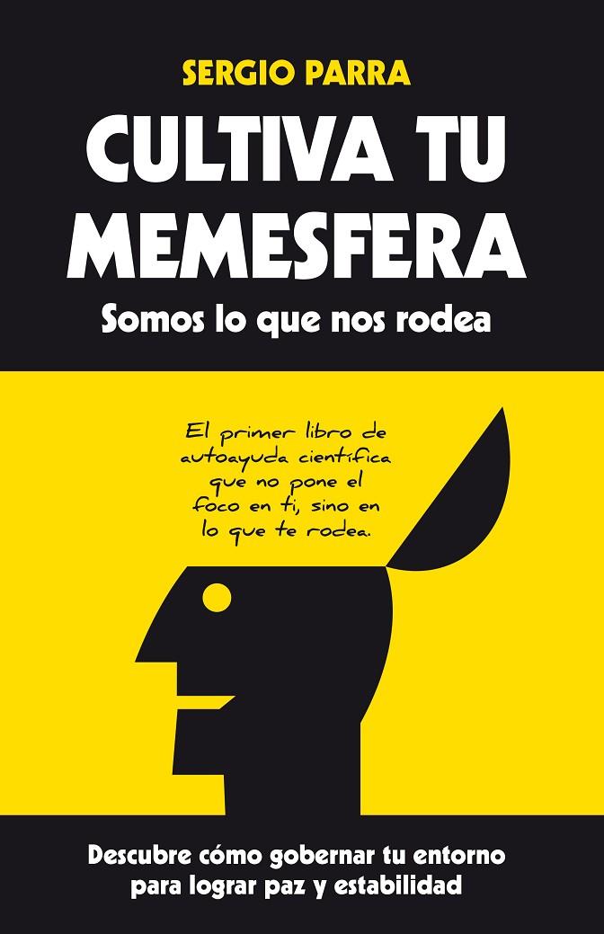 CULTIVA TU MEMESFERA | 9788416002245 | PARRA, SERGIO