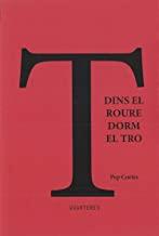 DINS EL ROURE DORM EL TRO | 9788412078107 | CORTÈS VILA, PEP