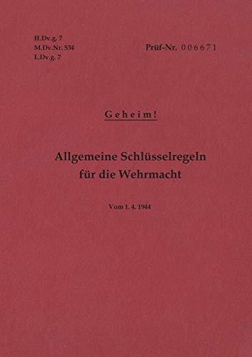 H.DV.G. 7, M.DV.NR. 534, L.DV.G. 7 ALLGEMEINE SCHL | 9783743193857