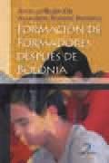 FORMACIÓN DE FORMADORES DESPUÉS DE BOLONIA | 9788479789381 | RUBIO GIL, ANGELES