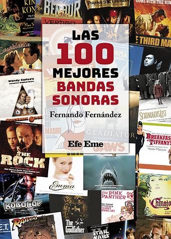 100 MEJORES BANDAS SONORAS, LAS | 9788495749864 | FERNÁNDEZ, FERNANDO