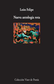 NUEVA ANTOLOGIA ROTA | 9788475221298 | FELIPE, LEÓN