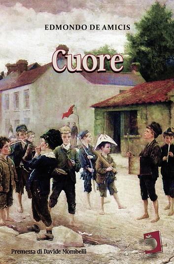 CUORE | 9788410227880 | DE AMICIS, EDMONDO