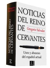 NOTICIAS DEL REINO DE CERVANTES | 9788467024869 | SALVADOR, GREGORIO