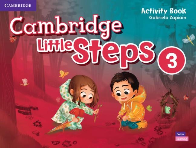 CAMBRIDGE LITTLE STEPS LEVEL 3 ACTIVITY BOOK | 9781108736640 | ZAPIAIN, GABRIELA