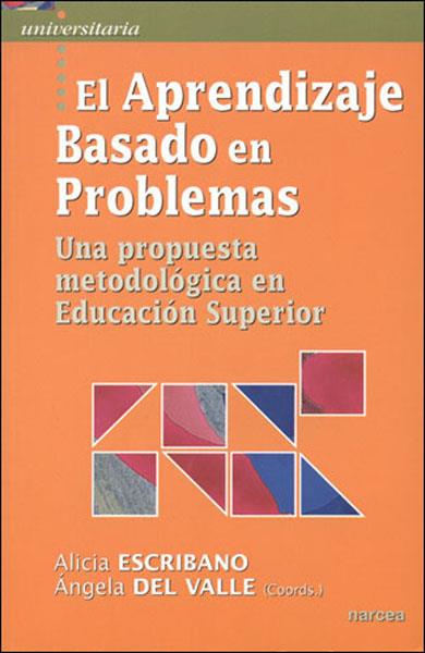 APRENDIZAJE BASADO EN PROBLEMAS | 9788427715752 | ESCRIBANO, ALICIA / DEL VALLE, A.