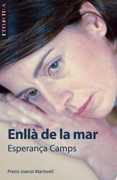 ENLLÀ DE LA MAR | 9788476608302 | CAMPS BARBER, ESPERANÇA