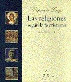 RELIGIONES SEGUN LA FE CRISTIANA | 9788433014740 | FEDOU, M.
