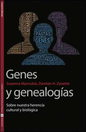 GENES Y GENEALOGÍAS | 9788437092935 | MANRUBIA, SUSANA / ZANETTE, DAMIÁN H.