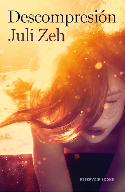 DESCOMPRESIÓN | 9788416195473 | ZEH, JULI