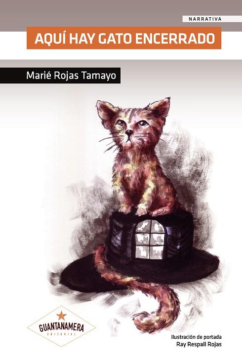 AQUÍ HAY GATO ENCERRADO | 9788417283926 | ROJAS TAMAYO, MARIÉ