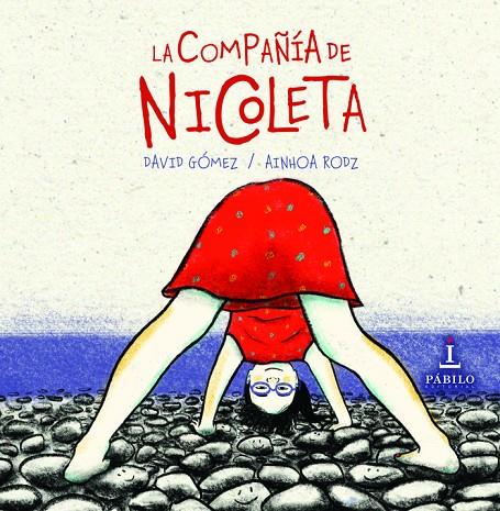 COMPAÑÍA DE NICOLETA, LA | 9788412621556 | GÓMEZ, DAVID / RODZ, AINHOA