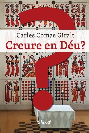 CREURE EN DÉU? | 9788491365907 | COMAS, CARLES