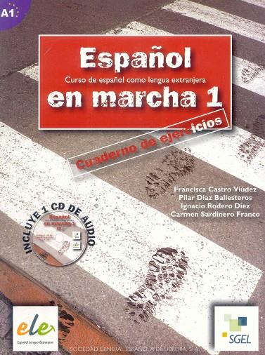 ESPAÑOL EN MARCHA 1 EJERCICIOS + CD | 9788497782296 | CASTRO, FRANCISCA / RODERO, IGNACIO / SARDINERO, CARMEN / DÍAZ BALLESTEROS, PILAR