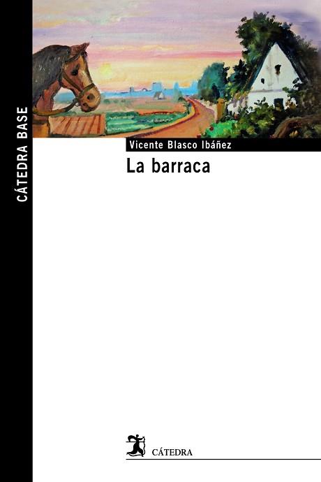 BARRACA, LA | 9788437636597 | BLASCO IBÁÑEZ, VICENTE
