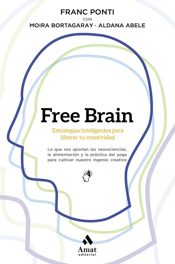 FREE BRAIN | 9788497354738 | PONTI, FRANC