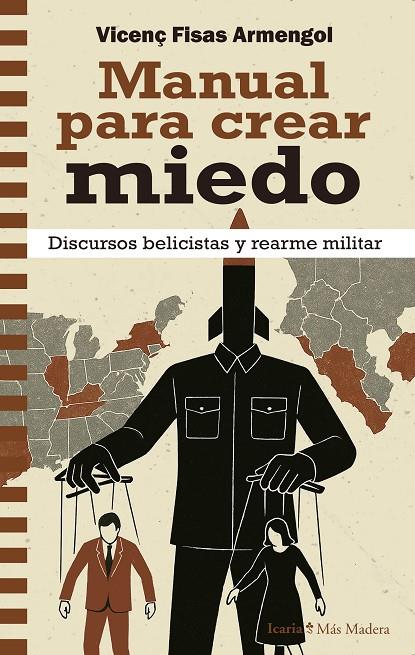MANUAL PARA CREAR MIEDO | 9788410328693 | FISAS ARMENGOL, VICENT
