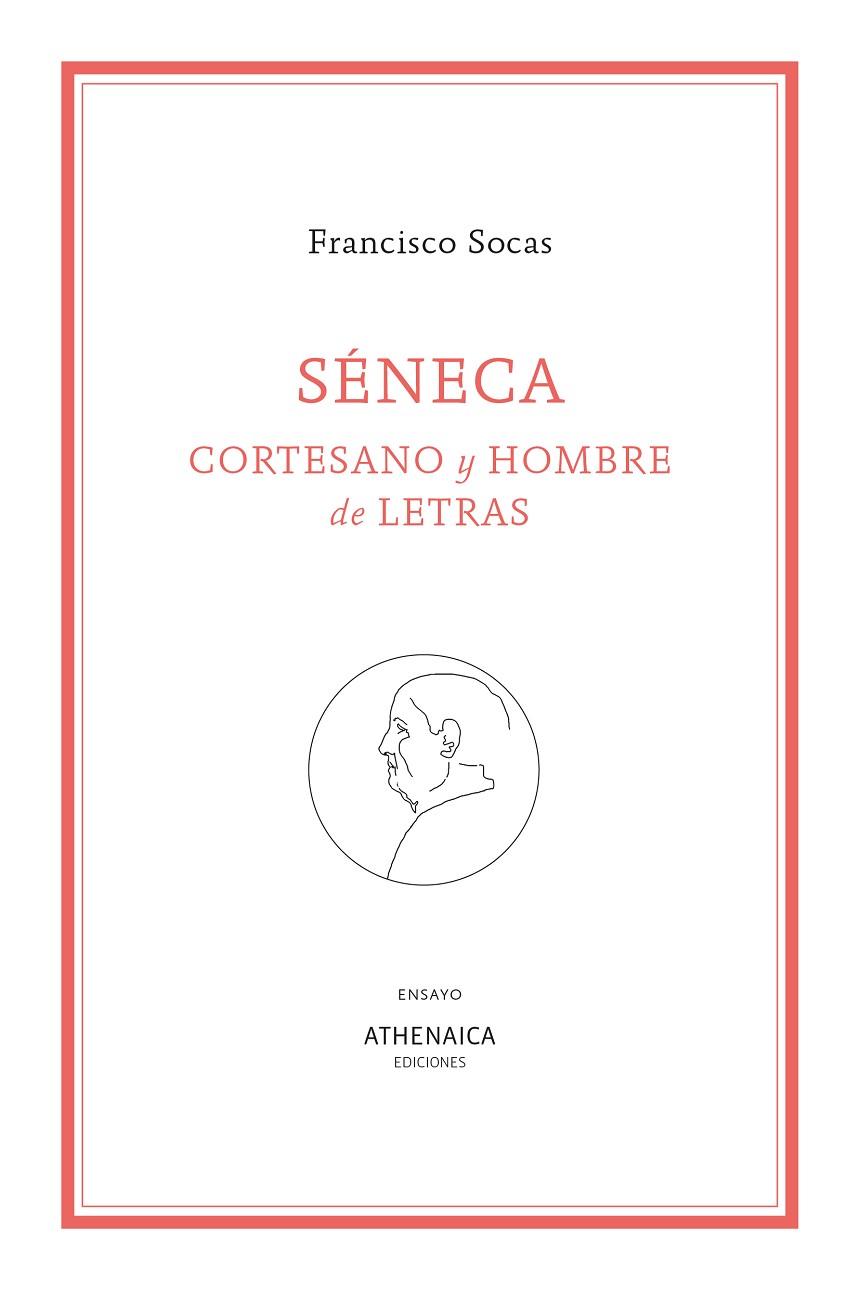 SÉNECA | 9788419874993 | SOCAS, FRANCISCO