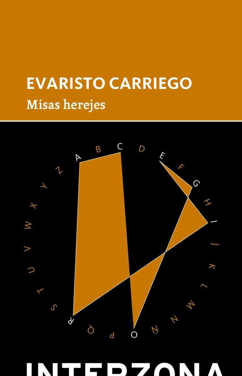 MISAS HEREJES | 9789873874819 | CARRIEGO, EVARISTO