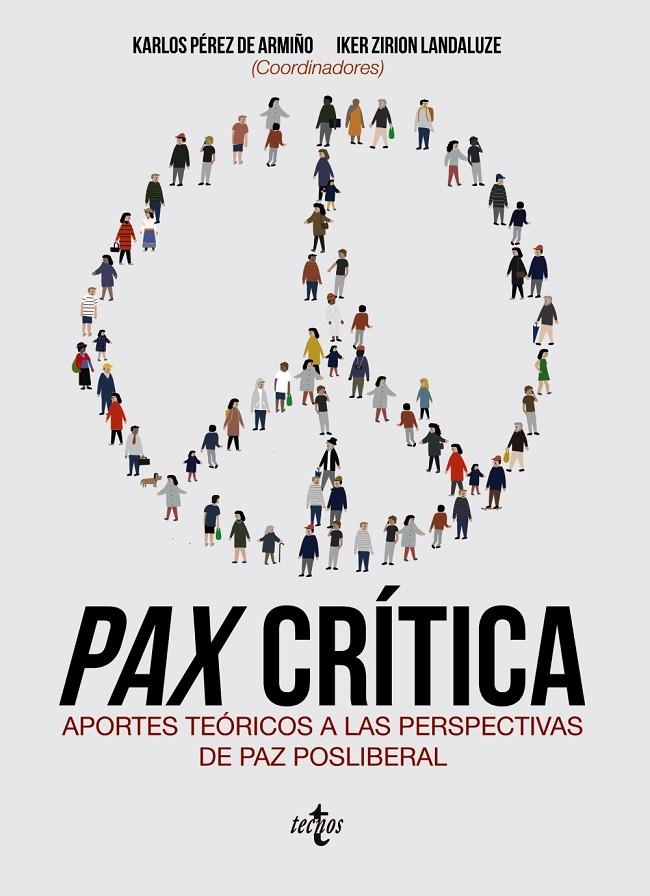 PAX CRÍTICA | 9788430978588 | PÉREZ DE ARMIÑO, KARLOS / JIMÉNEZ BAUTISTA, FRANCISCO / LINARES QUERO, ALBA