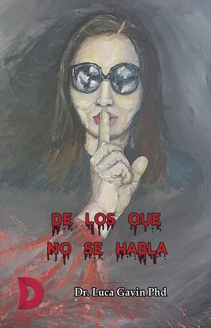 DE LOS QUE NO SE HABLA | 9788417467852 | GAVIN, DR. PHD LUCA