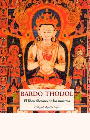 BARDO THODOL | 9788497168458