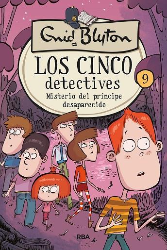 CINCO DETECTIVES 09, LOS. MISTERIO DEL PRÍNCIPE DESAPARECIDO | 9788427207875 | BLYTON, ENID