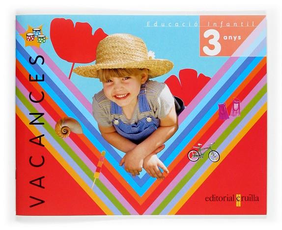 VACANCES 3 ANYS | 9788466107884 | QUADERN ESTIU