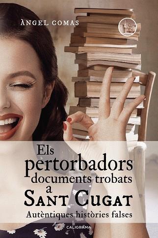 PERTORBADORS DOCUMENTS TROBATS A SANT CUGAT, ELS | 9788417505080 | COMAS, ÀNGEL