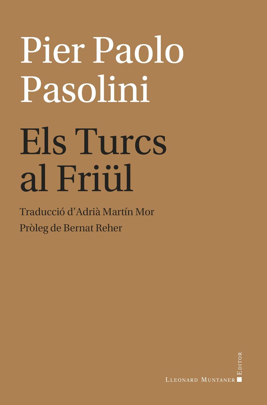 TURCS AL FRIÜL, ELS | 9788410377684 | PASOLINI, PIER PAOLO