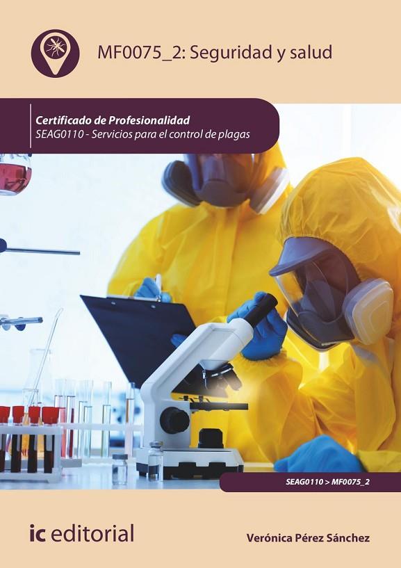 SEGURIDAD Y SALUD | 9788411037822 | PÉREZ SÁNCHEZ, VERÓNICA