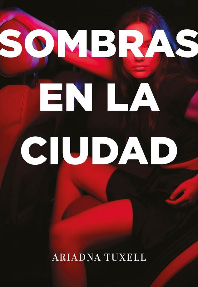 SOMBRAS EN LA CIUDAD | 9788419154941 | TUXELL, ARIADNA