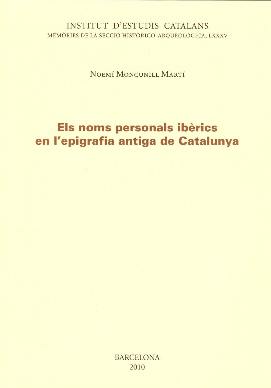 NOMS PERSONALS IBÈRICS EN L'EPIGRAFIA, ELS | 9788492583928 | MONCUNILL I MARTÍ, NOEMÍ