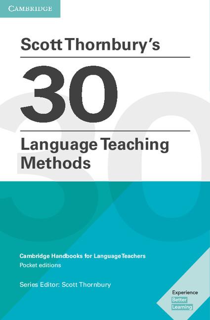 SCOTT THORNBURY'S 30 LANGUAGE TEACHING METHODS. PAPERBACK | 9781108408462 | THORNBURY, SCOTT