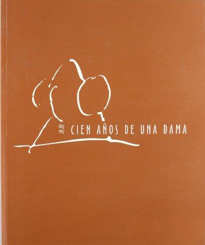CIEN AÑOS DE UNA DAMA (1897-1997) | 9788481811612 | MINISTERIO DE CULTURA
