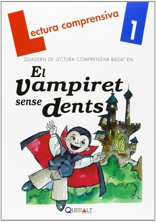 VAMPIRET SENSE DENTS, EL | 9788415960058 | VIANA MARTÍNEZ, MERCÉ / PLA VIANA, LENA