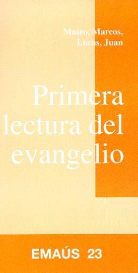 PRIMERA LECTURA DEL EVANGELIO | 9788474674040 | GOMIS SANAHUJA, JOAQUIM