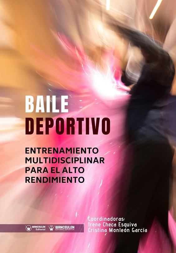 BAILE DEPORTIVO | 9788499939339 | CHECA ESQUIVA, IRENE
